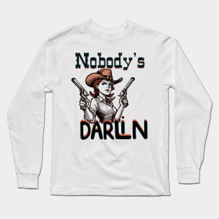 Nobodys darling Long Sleeve T-Shirt